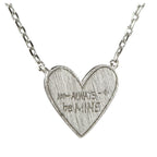 Always Be Mine Necklace